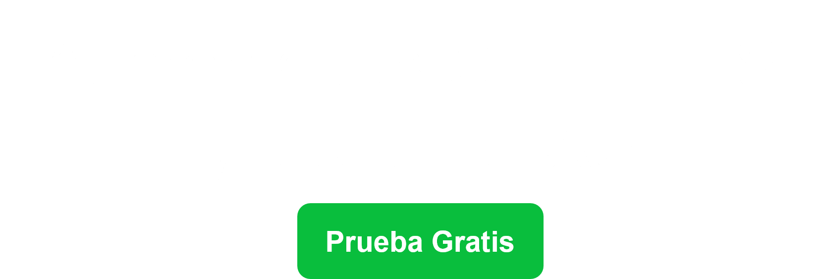 aumenta tus clientes y ventas